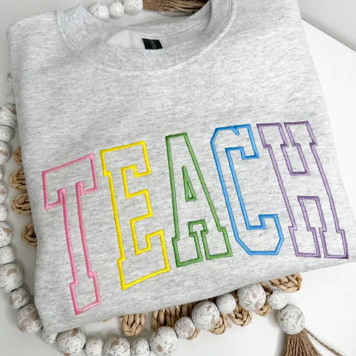 TEACH CREW Neck Sweatshirt