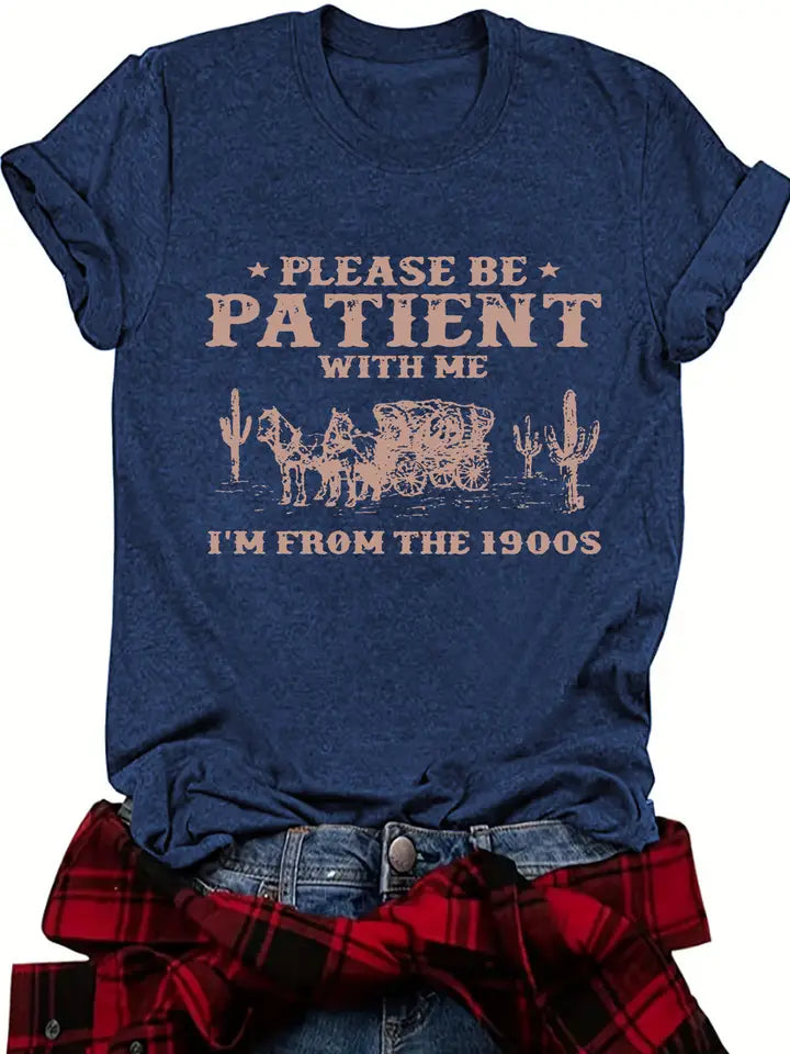 Be Patient T-Shirt