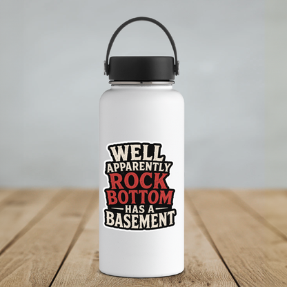 Rock Bottom Has a Basement